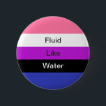 Vloeibare Button<br><div class="desc">Sommige mensen stromen gewoon.</div>