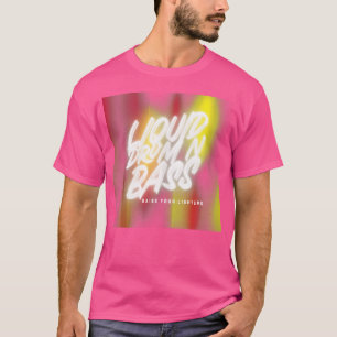 Vloeibare drum en bas DNB muziek Vloeibare funk Du T-shirt