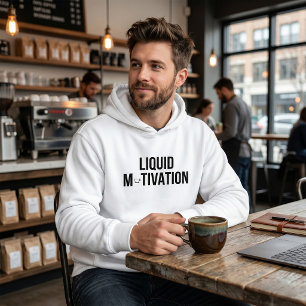 Vloeibare Motivatie Moderne Caffeïne Verslaafde Hoodie
