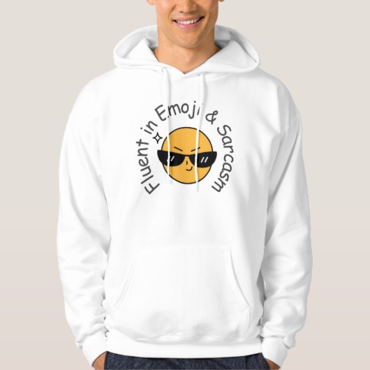 "Vloeiend in emoji en sarcasme" Grappig Hoodie (Voorkant)