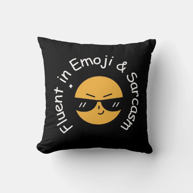 "Vloeiend in emoji en sarcasme" Grappig Kussen (Voorkant)