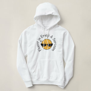"Vloeiend in emoji en sarcasme" Grappige vrouwen Hoodie