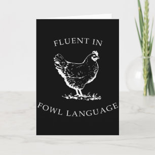 Vloeiend in gevogelte taal Funny Kippenliefhebbers Kaart