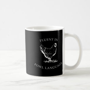 Vloeiend in gevogelte taal Funny Kippenliefhebbers Koffiemok