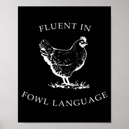 Vloeiend in gevogelte taal Funny Kippenliefhebbers Poster (Voorkant)