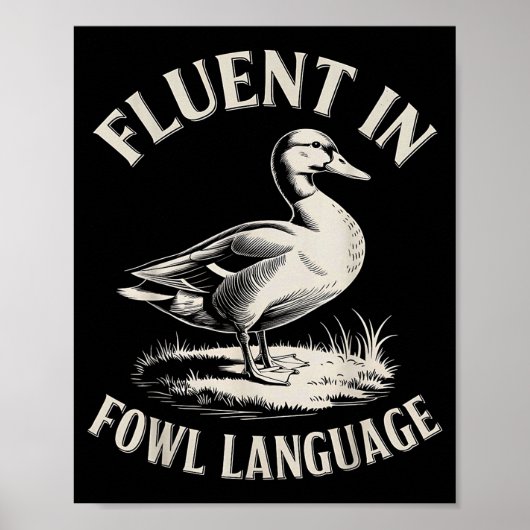Vloeiend in gevogelte taal Grappige eend liefhebbe Poster (Voorkant)