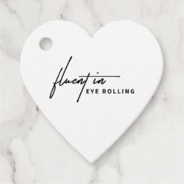 Vloeiend in het rollen van de ogen - een sarcastis bedankjes labels