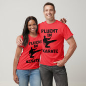 Vloeiend in Karate Grappig Karate T-Shirt (Unisex)