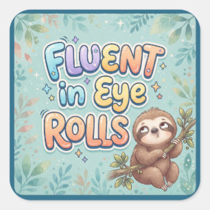Vloeiend in Oog Rollen    Grappige Luiaard en Cita Vierkante Sticker