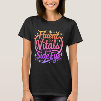 Vloeiend in Vitals en Zijdelingse Blik Verpleegste T-shirt
