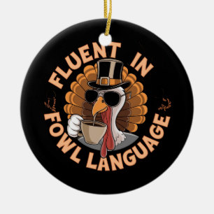 Vloeiend in Vogeltaal Grappig Ontwerp voor Kip Keramisch Ornament