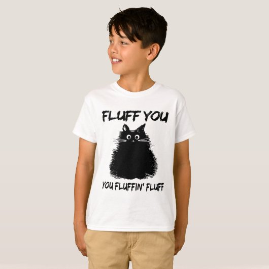 Vloeiend je fluffin Shirt Funny Cat Kitte (Voorkant volledig)