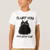 Vloeiend je fluffin Shirt Funny Cat Kitte (Voorkant)
