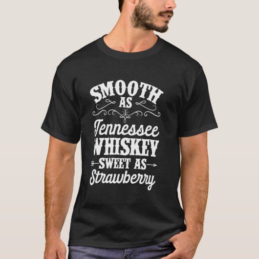 Vloeiende tennessee Whiskey Sweet as aardbeienalco T-shirt (Voorkant)