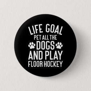 Vloerhockey En Honden Grappig Ik Hou Van Honden En Ronde Button 5,7 Cm