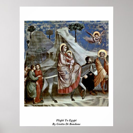 vlucht naar Egypte door Giotto di Bondone Poster (Voorkant)