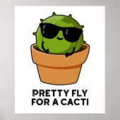 vlucht voor een Cacti Funny Cactus Pun Poster (Voorkant)