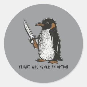 Vlucht was nooit een optie Sarcastische Vogel Ping Ronde Sticker