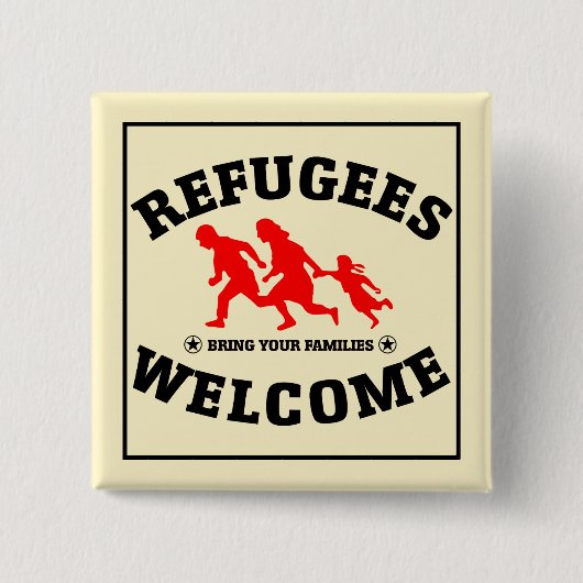 Vluchtelingen Welkom bij je familie Vierkante Button 5,1 Cm (Voorkant)