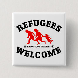 Vluchtelingen Welkom bij je familie Vierkante Button 5,1 Cm