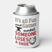 Vluchtige spelen tot iemand een schoen verliest blikjeskoeler (Blikje Voorkant)