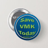 VMK vandaag opslaan Ronde Button 5,7 Cm (Voorkant /achterkant)