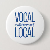 Vocal & Local #AllForOssoff - BLUE Ronde Button 7,6 Cm (Voorkant)
