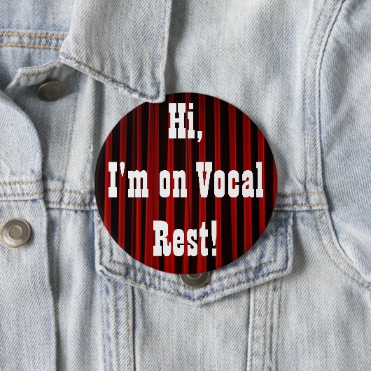Vocal Rest Button (In situ)