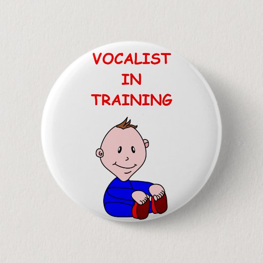 VOCALIST RONDE BUTTON 5,7 CM (Voorkant)