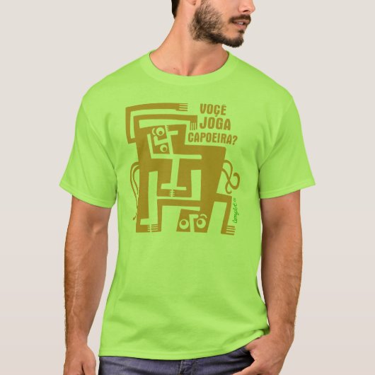 Você Joga Capoeira? T-shirt (Voorkant)