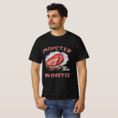 Vochtiger dan een grappige Oyster Ongepaste Volwas T-shirt (Voorkant volledig)