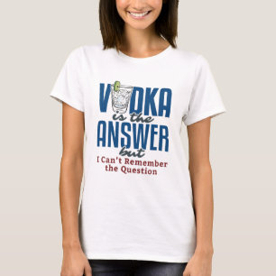 Vodka Is het Antwoord T-shirt