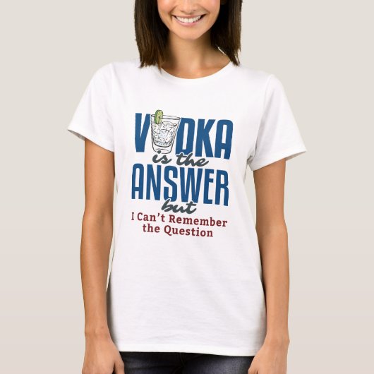 Vodka Is het Antwoord T-shirt (Voorkant)