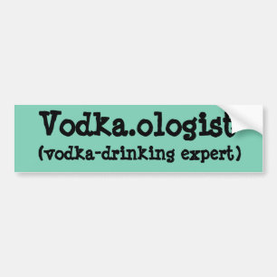 Vodka.ologe Bumpersticker