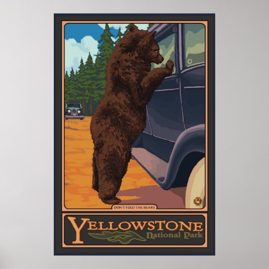 Voed de Beren niet aan - Yellowstone National Park Poster (Voorkant)