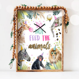 Voed de dieren niet aan Safari Birthday Table Sign Poster