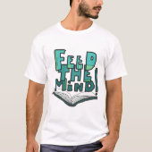 Voed de Geest 066 T-shirt (Voorkant)