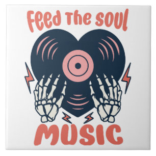 Voed de soul muziek tegeltje