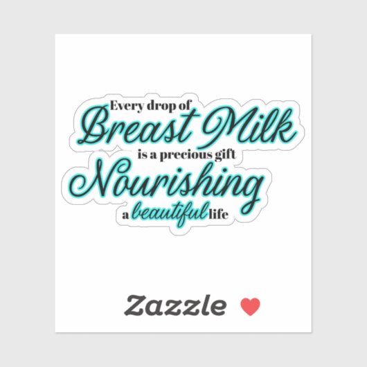 Voedende borstvoeding Quote sticker (Vel)