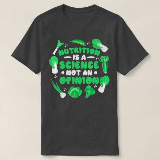 Voeding is een wetenschap en geen advies van de Nu T-shirt (Design voorkant)