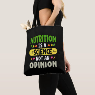 Voeding is een wetenschap, geen mening voedingsdes tote bag