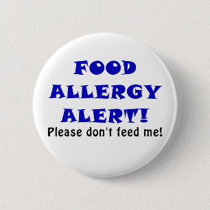Voedingsallergie Waarschuwing Gelieve niet te eten Ronde Button 5,7 Cm