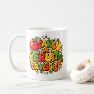 Voedingscitaat "Neem een fruit of groente" Koffiemok