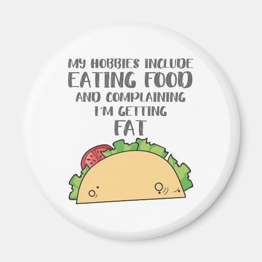 Voedingsreserve voor foetale Hobbies omvat eten Magneet (Voorkant)