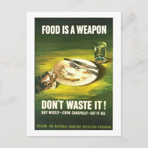 voedsel is een wapen, verspil het niet! Wartime Briefkaart