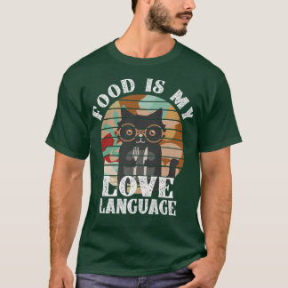 Voedsel is mijn liefdestaal Chef Baking Love Foodi T-shirt