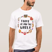 Voedsel over de hele wereld t-shirt (Voorkant)