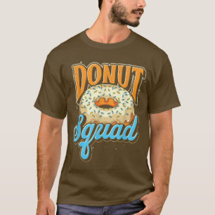 Voedsel van Doughnoten Donut Squad Sweets Snacks D T-shirt