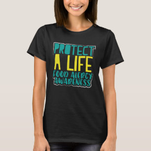 Voedselallergie Bewustzijn Bescherm een leven T-shirt