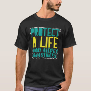 Voedselallergie Bewustzijn Bescherm een leven T-shirt
